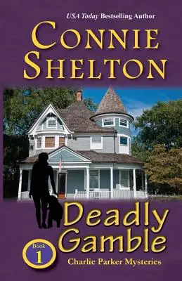 Smrteľný hazard: Záhada: A Girl and Her Dog Cozy Mystery, Book 1 - Deadly Gamble: A Girl and Her Dog Cozy Mystery, Book 1