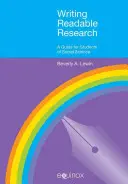 Písanie čitateľného výskumu: Príručka pre sociálnych vedcov - Writing Readable Research: A Guide for Social Scientists