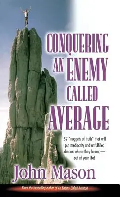 Dobývanie nepriateľa zvaného priemerný - Conquering an Enemy Called Average