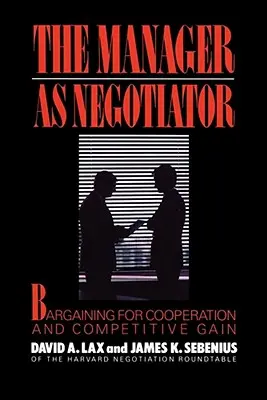 Manažér ako vyjednávač - Manager as Negotiator