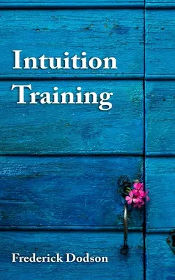 Tréning intuície - Intuition Training