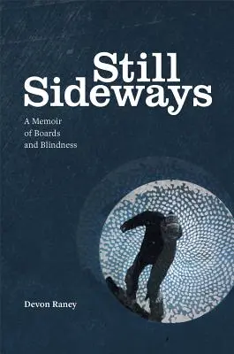Stále bokom: Po strate zraku opäť jazdím na hrane - Still Sideways: Riding the Edge Again After Losing My Sight