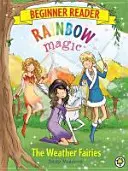Dúhové kúzlo - čítanka pre začiatočníkov: Víly počasia - kniha 2 - Rainbow Magic Beginner Reader: The Weather Fairies - Book 2