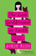 Posledná priateľka na Zemi - Last Girlfriend on Earth