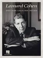 Leonard Cohen - Zbierka nôt: 1967-2016 - Leonard Cohen - Sheet Music Collection: 1967-2016
