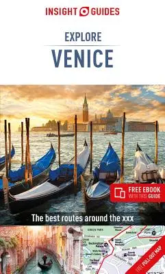 Insight Guides Preskúmajte Benátky (cestovný sprievodca s bezplatnou elektronickou knihou) - Insight Guides Explore Venice (Travel Guide with Free Ebook)