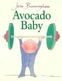 Avokádové dieťa - Avocado Baby