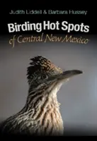Vtáčie miesta stredného Nového Mexika - Birding Hot Spots of Central New Mexico