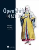 Openshift v akcii - Openshift in Action
