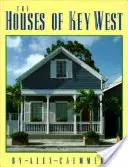 Domy na Key Weste - The Houses of Key West