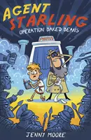 Agent Starling - Operácia pečené fazule - Agent Starling - Operation Baked Beans