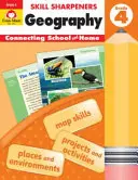 Zlepšováky zručností Geografia, 4. ročník - Skill Sharpeners Geography, Grade 4