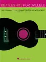 Hity Beatles pre ukulele - Beatles Hits for Ukulele