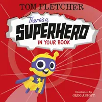 V tvojej knihe je superhrdina - There's a Superhero in Your Book