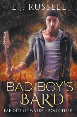 Bard zlého chlapca - Bad Boy's Bard