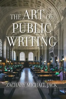 Umenie verejného písania - The Art of Public Writing