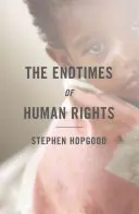 Konečné časy ľudských práv - The Endtimes of Human Rights