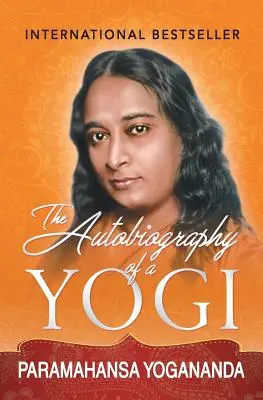 Autobiografia jogína - The Autobiography of a Yogi