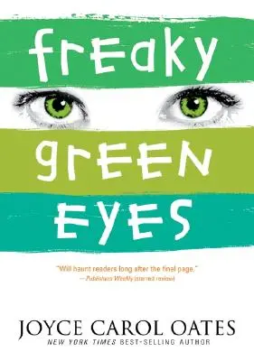 Šialené zelené oči - Freaky Green Eyes
