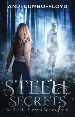 Steeleho tajomstvá - Steele Secrets