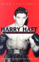 Harry Haft: Haft, ktorý prežil Osvienčim, vyzývateľ Rockyho Marciana - Harry Haft: Auschwitz Survivor, Challenger of Rocky Marciano