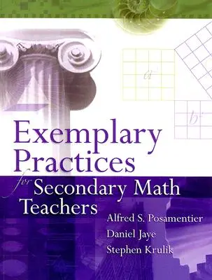 Vzorové postupy pre učiteľov matematiky na stredných školách - Exemplary Practices for Secondary Math Teachers