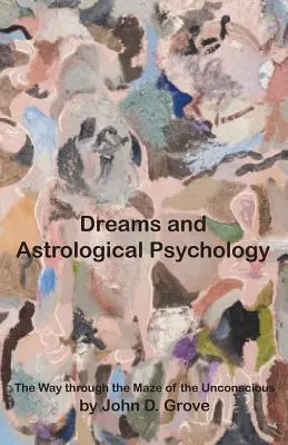 Sny a astrologická psychológia - Dreams and Astrological Psychology