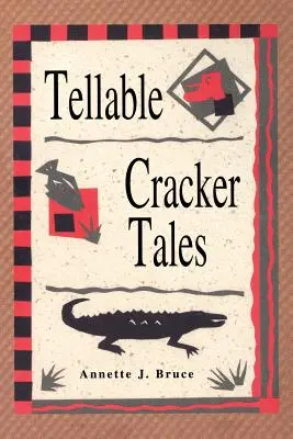 Rozprávkové príbehy o krekroch - Tellable Cracker Tales
