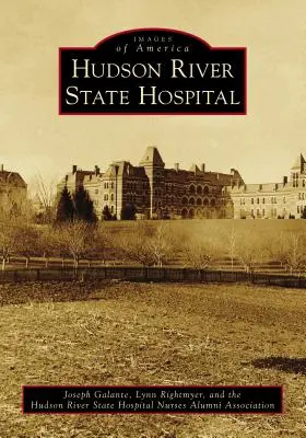 Štátna nemocnica pri rieke Hudson - Hudson River State Hospital