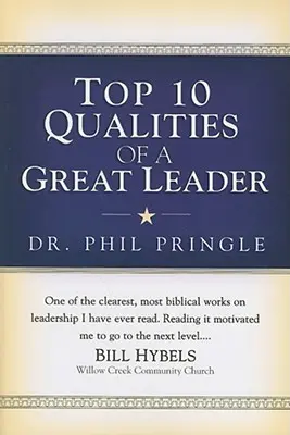 10 najlepších vlastností skvelého vodcu - Top 10 Qualities of a Great Leader