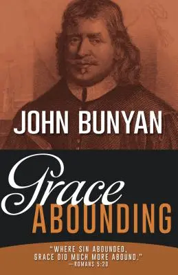 Milosť v hojnosti - Grace Abounding