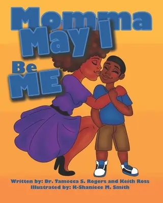 Mama May I Be Me - Momma May I Be Me