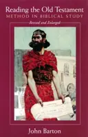 Čítanie Starého zákona, revidované a rozšírené: Metóda biblického štúdia - Reading the Old Testament, Revised and Expanded: Method in Biblical Study