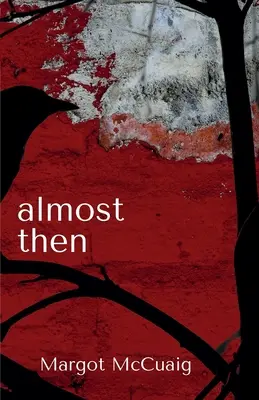 Takmer vtedy - Almost Then