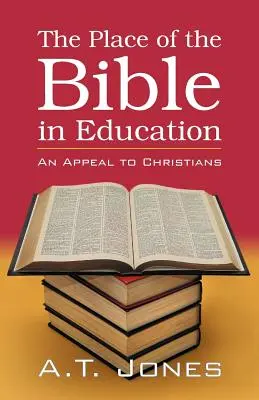 Miesto Biblie vo vzdelávaní - The Place of the Bible in Education