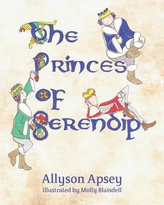 Kniežatá zo Serendipu - The Princes of Serendip