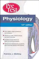 Fyziológia Predtestové sebahodnotenie a prehľad - Physiology PreTest Self-Assessment and Review