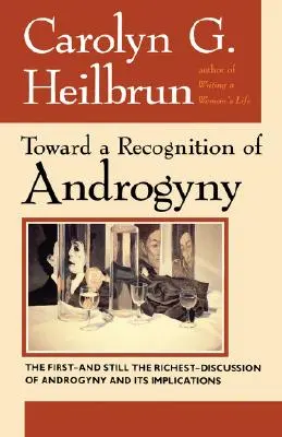 K uznaniu androgýnie - Toward a Recognition of Androgyny