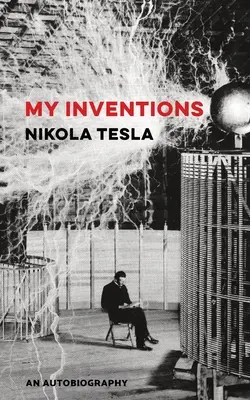 Moje vynálezy - My Inventions