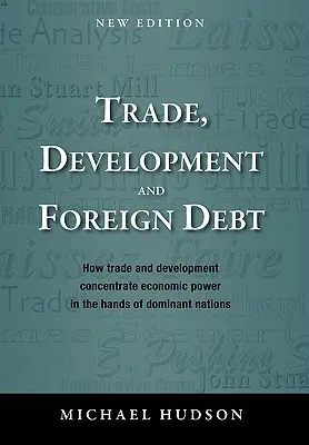 Obchod, rozvoj a zahraničný dlh - Trade, Development and Foreign Debt