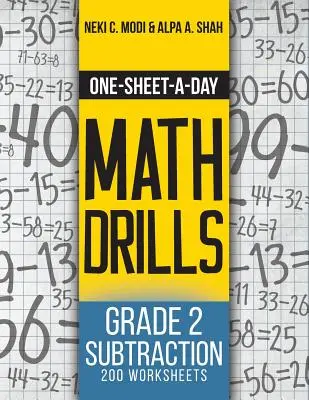 One-Sheet-A-Day Math Drills: Odčítanie pre 2. ročník - 200 pracovných listov (4. kniha z 24) - One-Sheet-A-Day Math Drills: Grade 2 Subtraction - 200 Worksheets (Book 4 of 24)