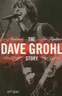 Príbeh Davea Grohla: Nirvana - Foo Fighters - Dave Grohl Story: Nirvana - Foo Fighters