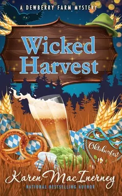 Zlá úroda - Wicked Harvest