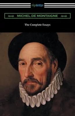 Kompletné eseje Michela de Montaigne - The Complete Essays of Michel de Montaigne