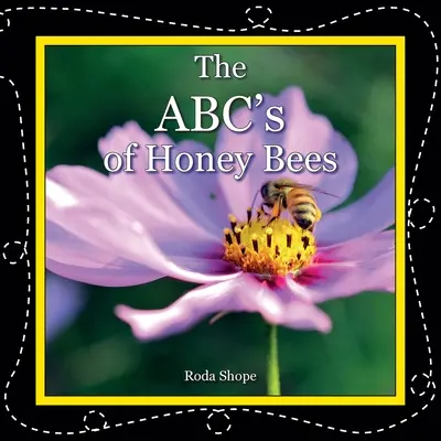 Abeceda včelieho medu - The ABC's of Honey Bees