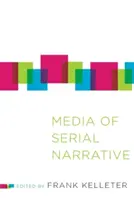 Médiá seriálového rozprávania - Media of Serial Narrative
