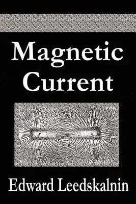Magnetický prúd - Magnetic Current