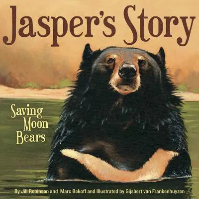 Jasperov príbeh: Záchrana mesačných medveďov - Jasper's Story: Saving Moon Bears