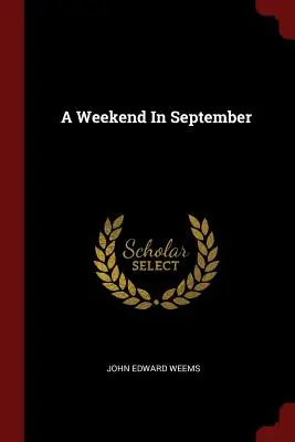Víkend v septembri - A Weekend in September