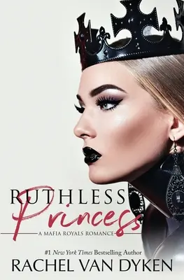 Bezohľadná princezná - Ruthless Princess